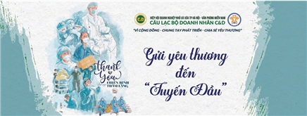 Thông tin chương trình Gửi yêu thương đến Tuyến Đầu 