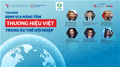 Thư mời tham dự: Tọa đàm Định vị & nâng tầm thương hiệu Việt trong xu thế hội nhập
